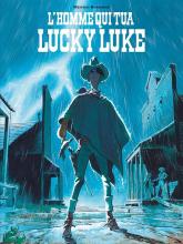 La couverture de L'Homme qui tua Lucky Luke.