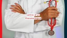 Lettre d'un pneumologue