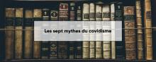 Mythes covidisme