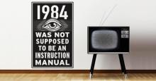 1984 was not supposed to be an instruction manuel